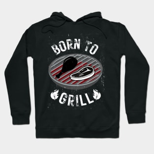 Born To Grill Hoodie